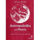 Antropoložka na Marsu - Oliver Sacks