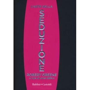 arte della seduzione | Robert Greene (ISBN: 9788893882446)