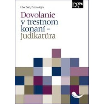 Dovolanie v trestnom konaní - judikatúra