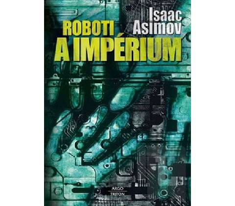 Roboti a impérium