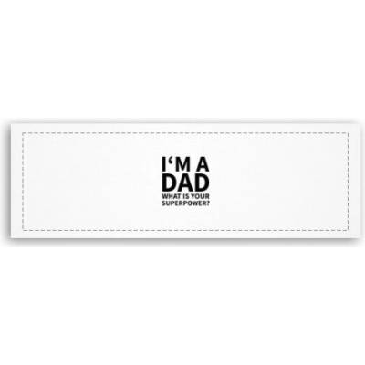 Fotoobraz 150x55 cm panorama I'm a dad, what is your superpow