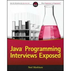 Java Programming Interviews Exposed | Noel Markham (ISBN: 9781118722862)