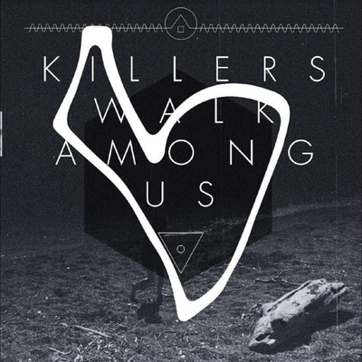 Killers Walk Among Us - KILLERS WALK AMONG US Vinyl