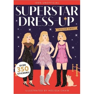 Superstar Dress-Up, Taylor Swift Hachette Children's Group