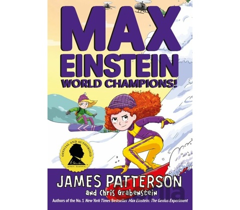 Max Einstein: World Champions! - James Patterson