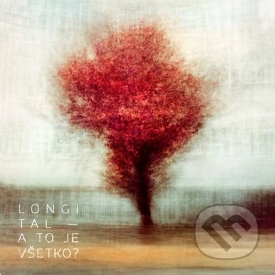 Longital - A to je všetko ? - CD