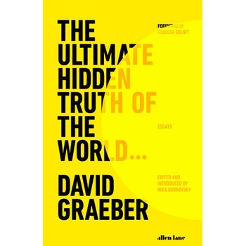 Image 1 of Ultimate Hidden Truth of the World | David Graeber