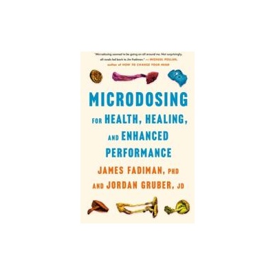 Microdosing Maximized | Jordan Gruber