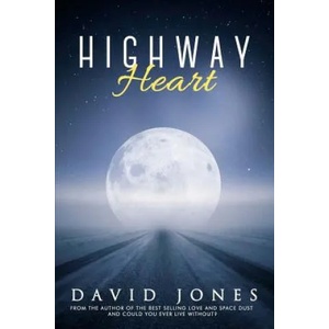 Highway Heart | David Jones (2016)