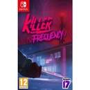 Killer Frequency