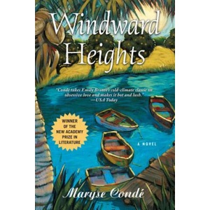 Windward Heights | Maryse Conde, Richard Philcox (2003)