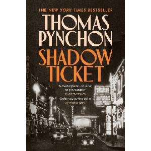 Shadow Ticket | Thomas Pynchon (ISBN: 9781529972030)
