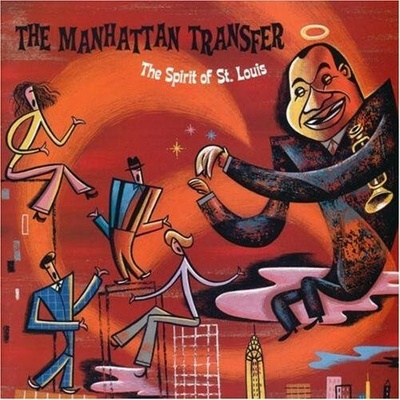 Manhattan Transfer - Spirit Of St.Louis CD