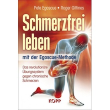 Schmerzfrei leben mit der Egoscue-Methode