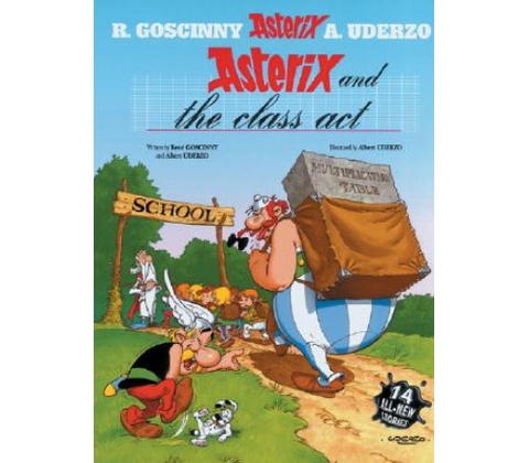 Asterix: Asterix and The Class Act