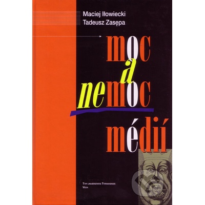 Moc a nemoc médií