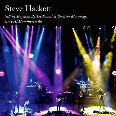 STEVE HACKETT - Selling England By The Pound & Spectral Mornings: Live At Hammersmith CD