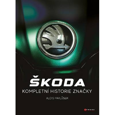Škoda - kompletní historie značky