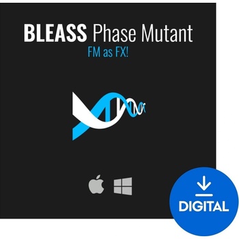 BLEASS Phase Mutant (Дигитален продукт)