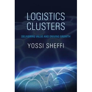 Logistics Clusters | Yossi Sheffi (2014)