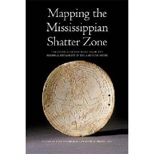 Mapping the Mississippian Shatter Zone (ISBN: 9780803217591)