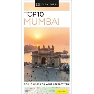 DK Eyewitness Top 10 Mumbai | Dk Travel (ISBN: 9780241405970)
