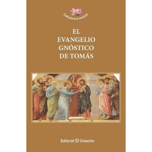 El Evangelio Gnóstico de Tomás | Jesus Garcia-Consuegra Gonzalez (ISBN: 9788415676218)