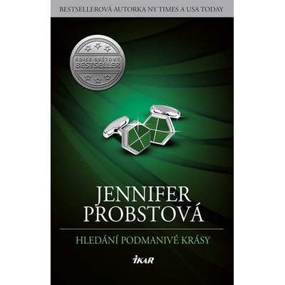 Hledání podmanivé krásy - Jennifer Probstová