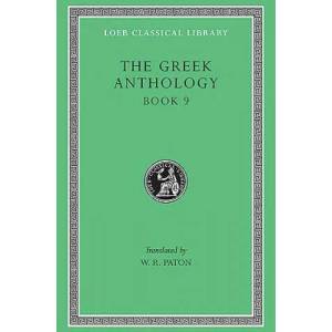 The Greek Anthology | W. R. Paton (ISBN: 9780674990937)