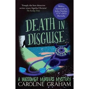 Death in Disguise | Caroline Graham (ISBN: 9781472243676)