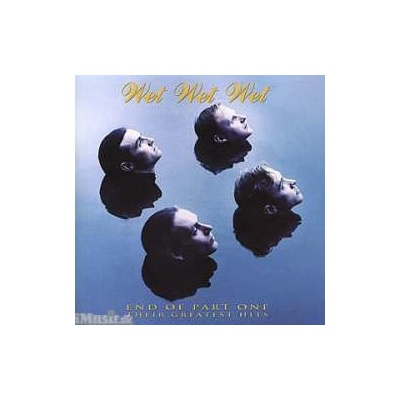 Wet Wet Wet: End Of Part One CD