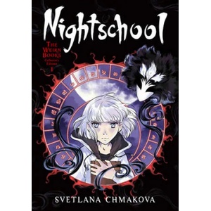 Nightschool: The Weirn Books Collector's Edition, Vol. 1 | SVETLANA CHMAKOVA (ISBN: 9781975312893)
