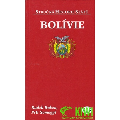 publikace Bolívie stručná historie států