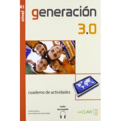 Generación 3.0 - Cuaderno de actividades A1 + audio descar...
