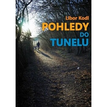Pohledy do tunelu