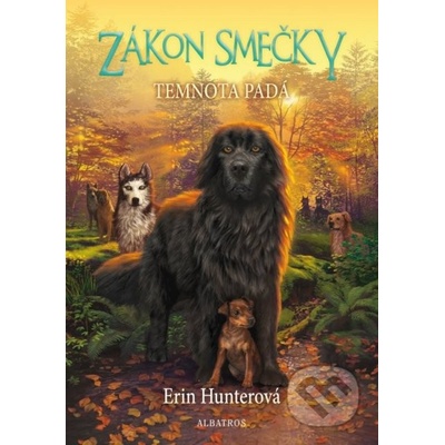 Zákon smečky - 3 - Temnota padá - Erin Hunterová