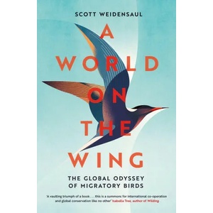World on the Wing | Scott Weidensaul (ISBN: 9781509841059)
