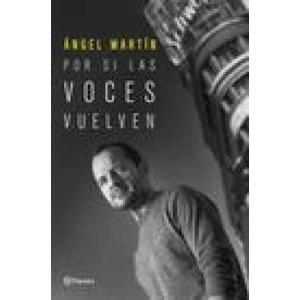 Por Si Las Voces Vuelven (ISBN: 9786070792786)