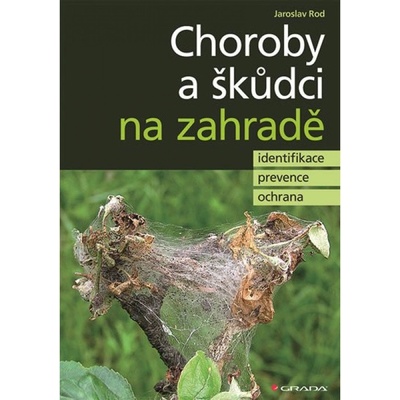 Choroby a škůdci na zahradě