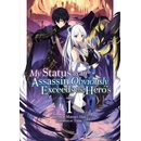 My Status as an Assassin Obviously Exceeds the Hero's (Light Novel Vol. 1 (Akai Matsuri