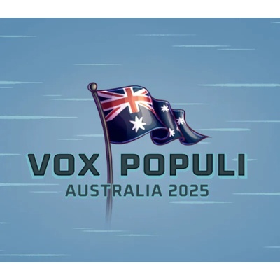 Vox Populi: Australia 2025