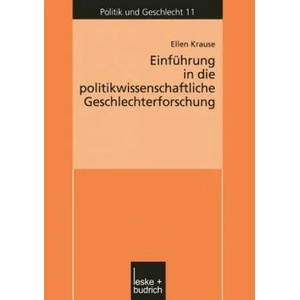 Einf hrung in Die Politikwissenschaftliche Geschlechterforschung | Ellen Krause (2012)