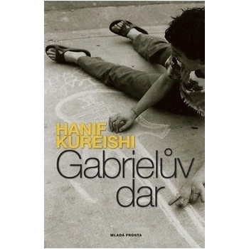Gabrielův dar - Hanif Kureishi