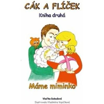 Cák a Flíček Máme miminko