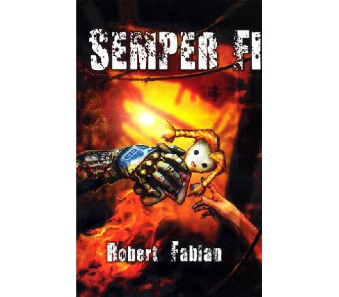 Semper Fi - Robert Fabian