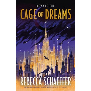 Cage of Dreams | Rebecca Schaeffer (2023)