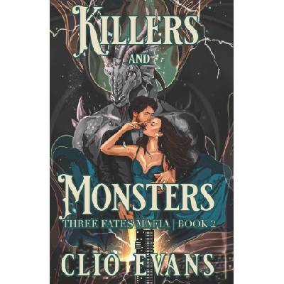 Independently published Killers and Monsters | Clio Evans