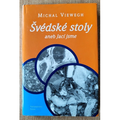 Viewegh Michal - Švédské stoly aneb jací jsme