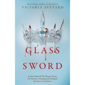Glass Sword (ISBN: 9781409150749)
