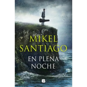 En plena noche / In the Middle of the Night | Santiago, Mikel (ISBN: 9788466669689)